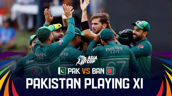 ایشیا کپ 2023: بنگلہ دیش کے خلاف میچ کیلئے پاکستان نے کیا پلیئنگ ایلیون کا اعلان